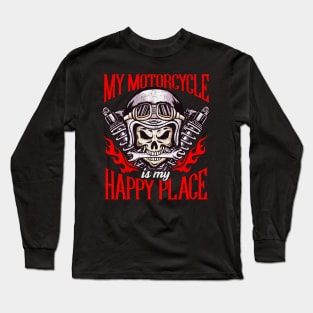 My Motorcycle Is My Happy Place Biker Motorbike Long Sleeve T-Shirt